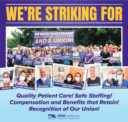 UW Nurses Are Striking for Quality Care & Our Union!