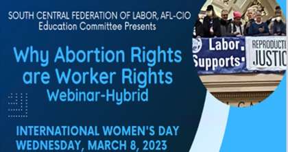 Why Abortion Rights are Worker Rights Webinar-Hybrid